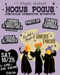 HOCUS POCUS CANDLE MAKING EVENT